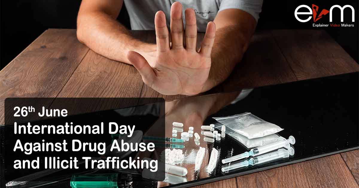 International Day Against Drug Abuse and Illicit Trafficking ExplainerVideoMakers