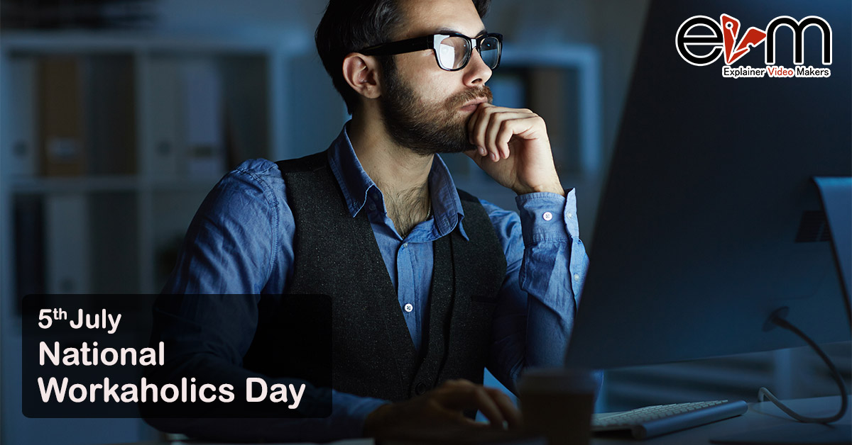 National Workaholics Day Explainer video services in india