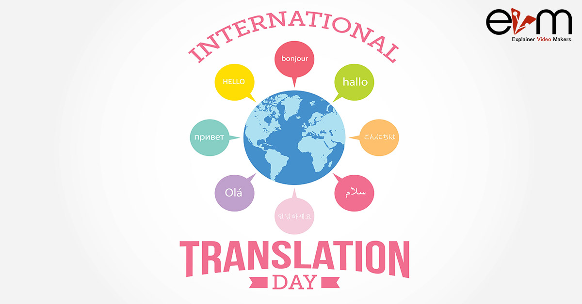 International Translation Day Explainer Video Makers services