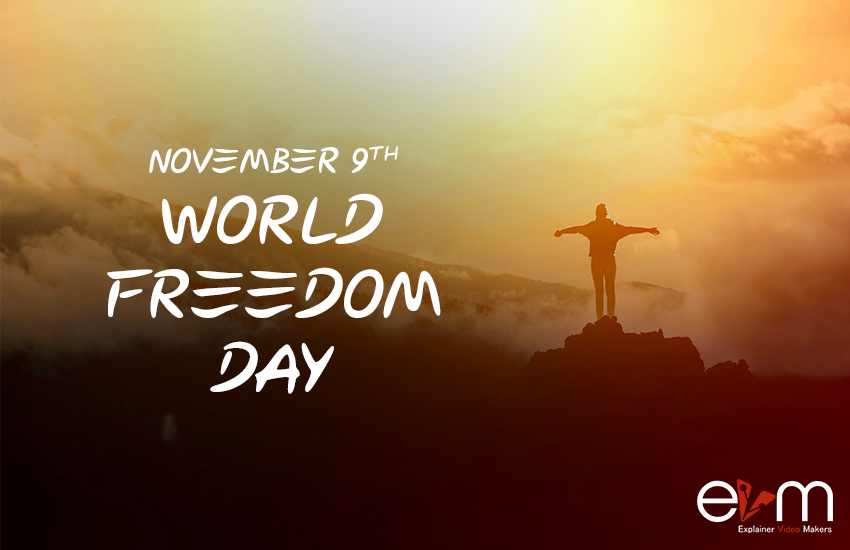 9th-november-world-freedom-day-explainer-video-makers