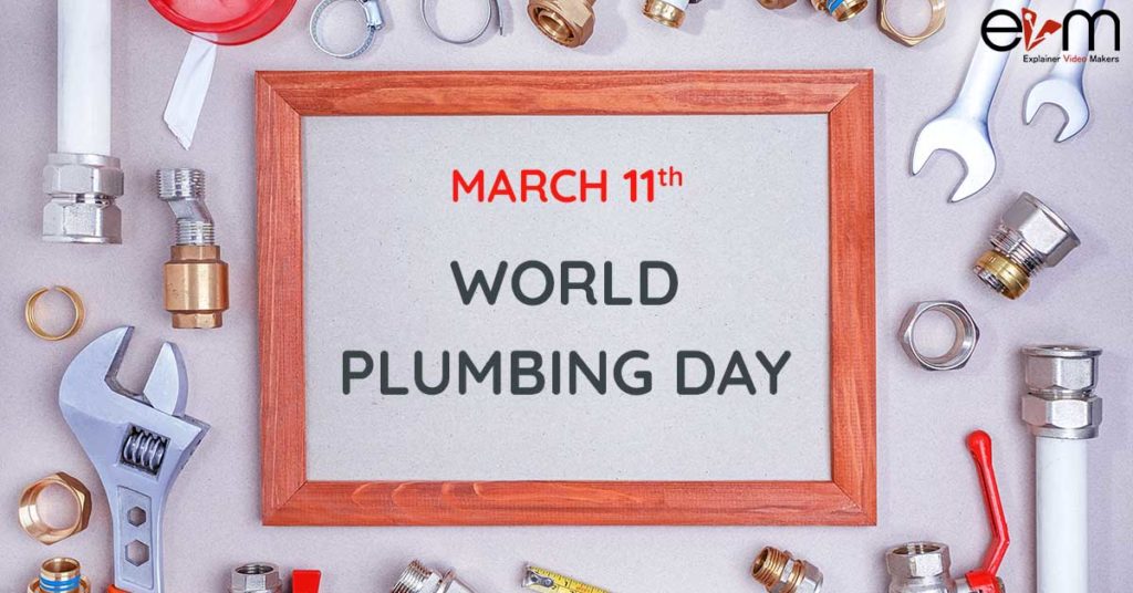11th March World Plumbing Day Explainer Video Makers
