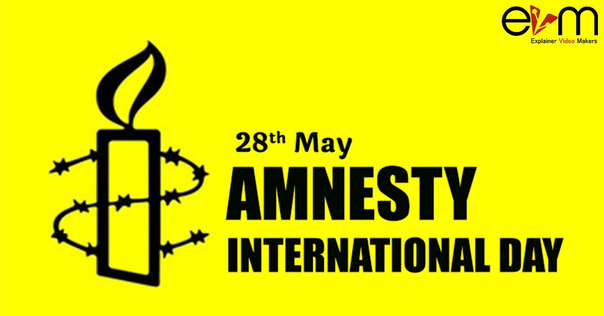 May 28 Amnesty International Day Explainer Video Makers
