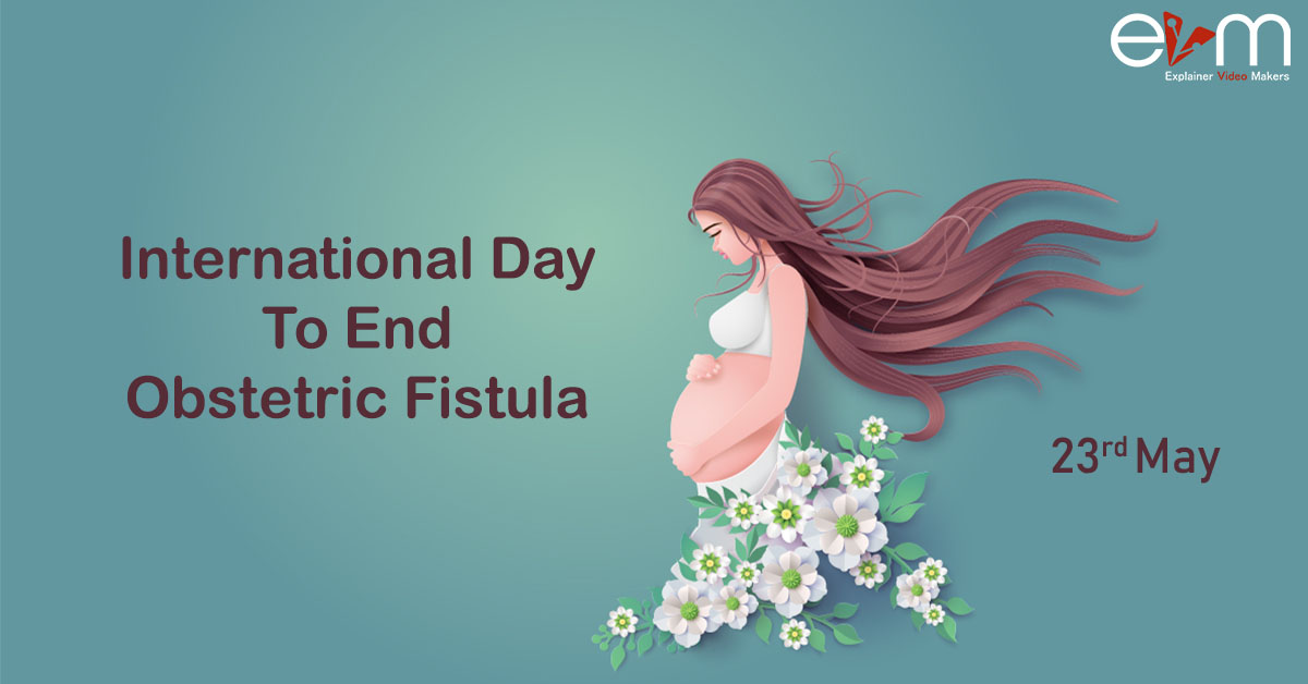 International Day to End Obstetric Fistula explainer video makers