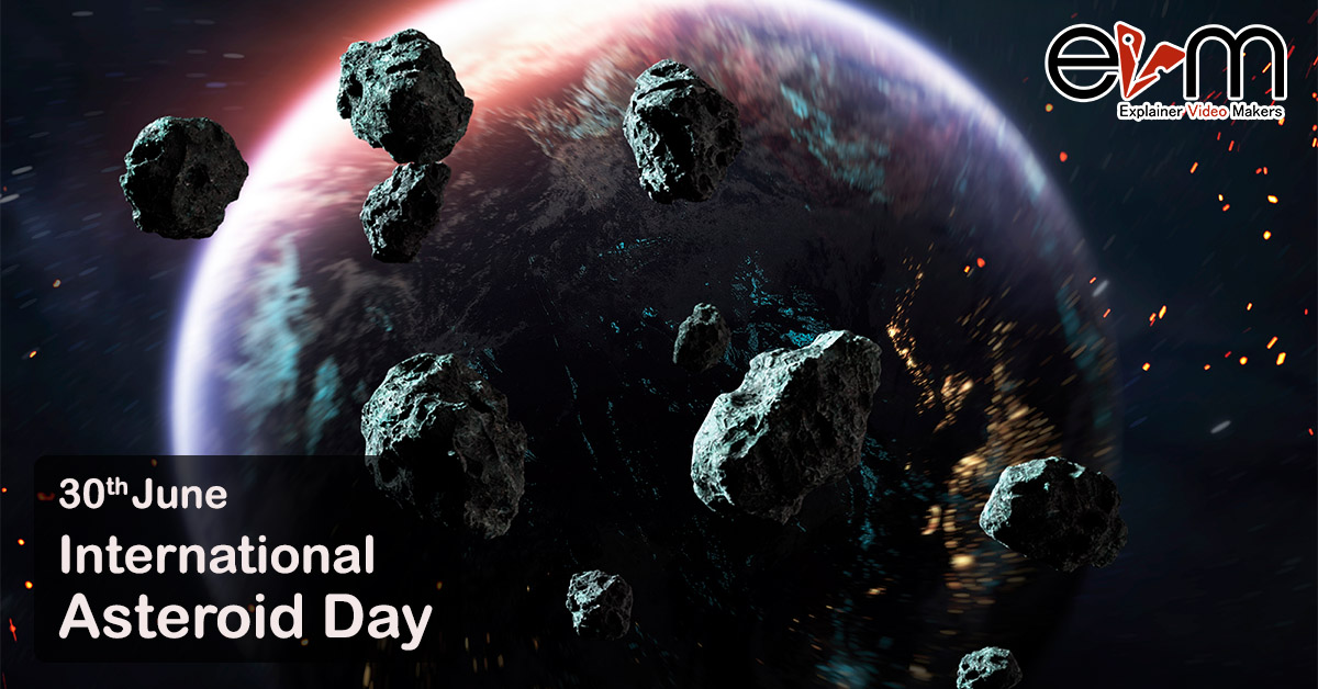30th June International Asteroid Day Explainer Video Makers
