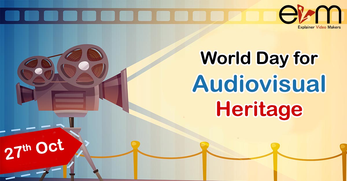 World Day for Audiovisual Heritage leading explainer video agency