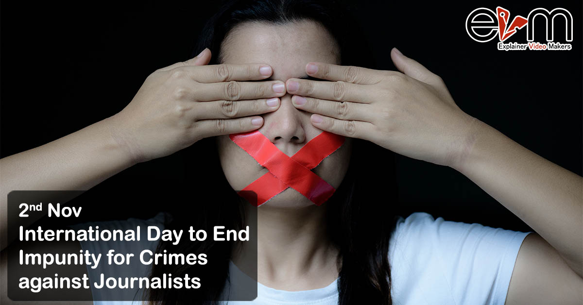 International Day to End Impunity for Crimes against Journalists explainer video services in india